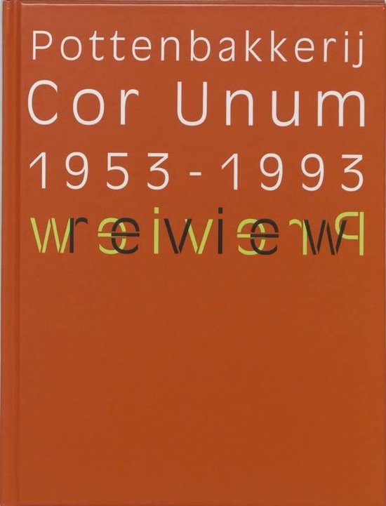 Cover van het boek 'Pottenbakkerij Cor Unum / druk 1' van H. Bos