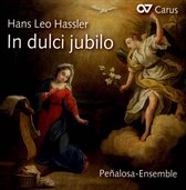 Penalosa Ensemble; Susan Eitrich; Sabastian Mory; - Hassler: In Dulci Jubilo (CD)