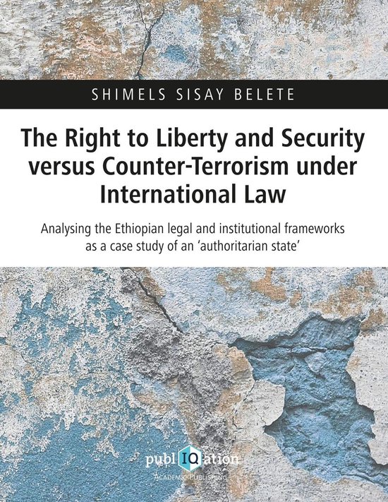 The Right to Liberty and Security versus Counter-Terrorism u ... - cover