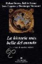 La Historia Mas Bella del Mundo