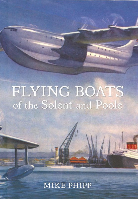 Flying Boats of the Solent and Poole - cover