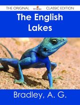 The English Lakes - The Original Classic Edition