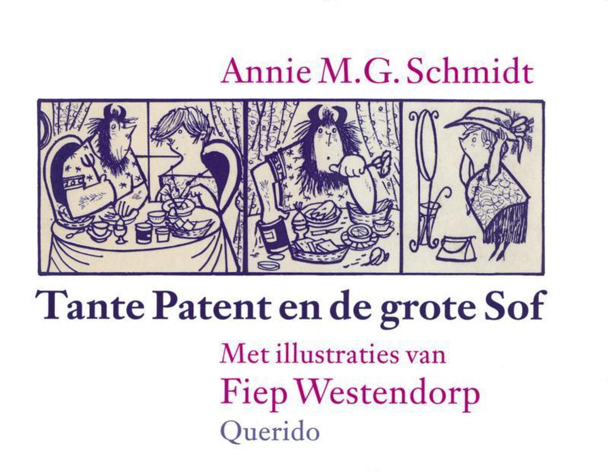 Tante Patent en de grote Sof, Annie M.G. Schmidt | 9789045103310 | Boeken |  bol.com