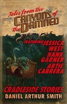 Tales from the Canyons of the Damned