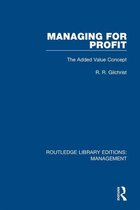 Routledge Library Editions: Management - Managing for Profit