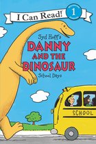 I Can Read 1 - Danny and the Dinosaur: School Days