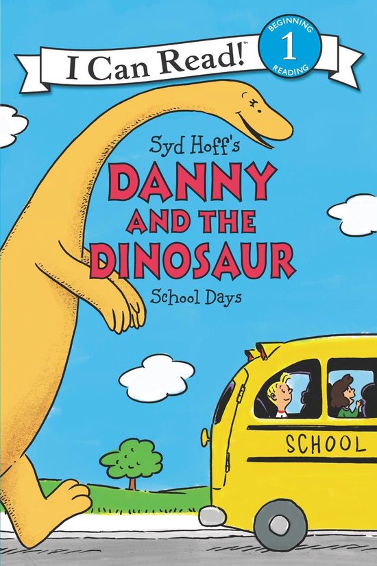 I Can Read 1 - Danny and the Dinosaur: School Days - cover