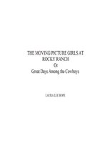 The Moving Picture Girls at Rocky Ranch, Or Great Days Among the Cowboys