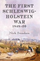The First Schleswig-Holstein War 1848-50