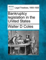 Bankruptcy Legislation in the United States