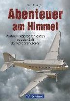 Abenteuer am Himmel