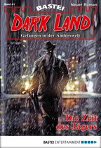 Anderswelt John Sinclair Spin-off 41 - Dark Land 41 - Horror-Serie