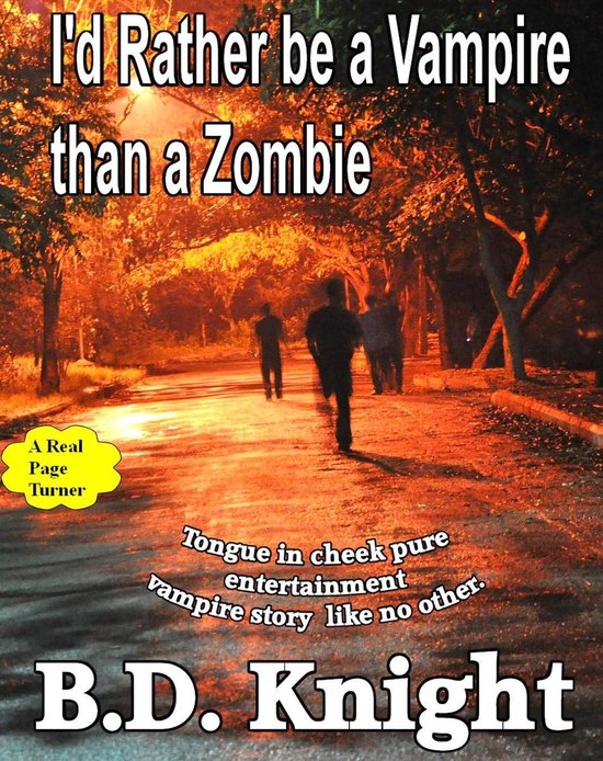 I'd Rather be a Vampire Than a Zombie - cover