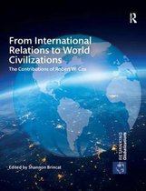 Rethinking Globalizations- From International Relations to World Civilizations