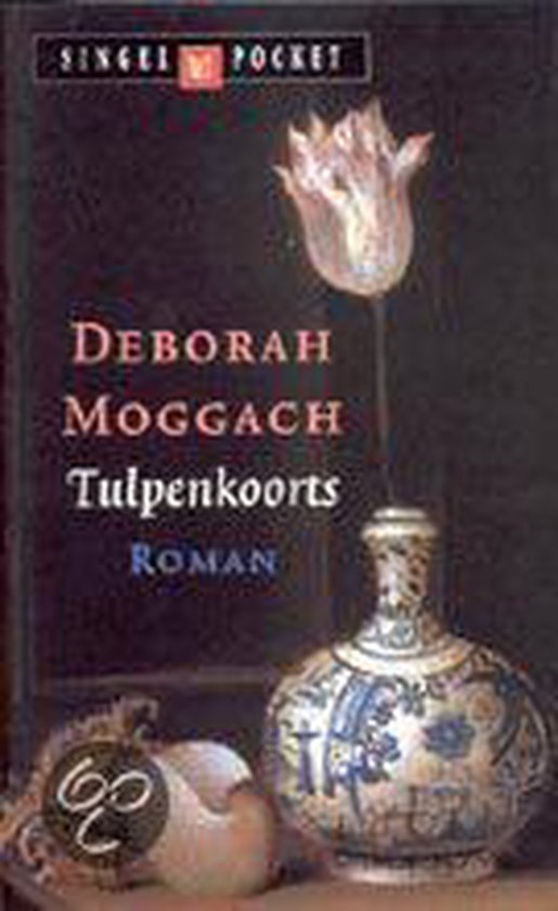 Tulpenkoorts - Deborah Moggach | Nextbestfoodprocessors.com