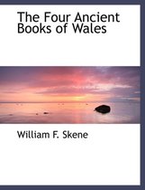 The Four Ancient Books of Wales