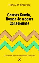 Charles Guérin, roman de mœurs canadiennes