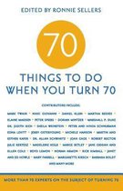 70 Things To Do When You Turn 70