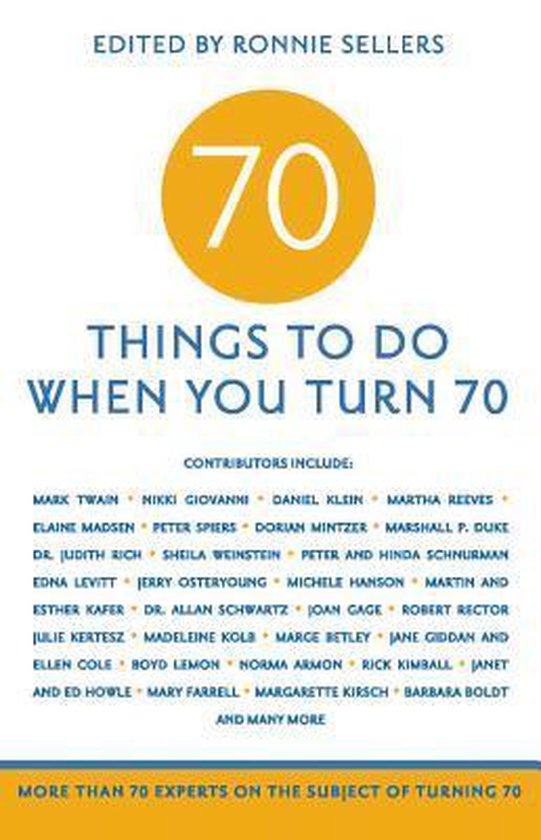 70 Things To Do When You Turn 70, Mark Evan Chimsky | 9781416209157 ...