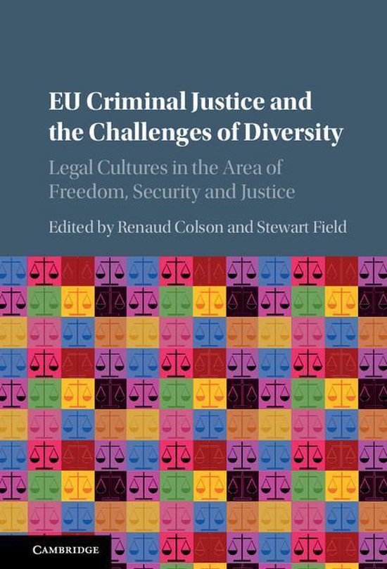 EU Criminal Justice and the Challenges of Diversity - cover