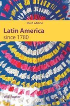 Modern History for Modern Languages - Latin America since 1780