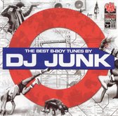 The Best B-Boy Tunes By DJ Junk