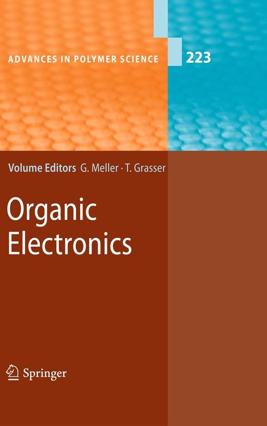 Advances in Polymer Science 223 - Organic Electronics - cover