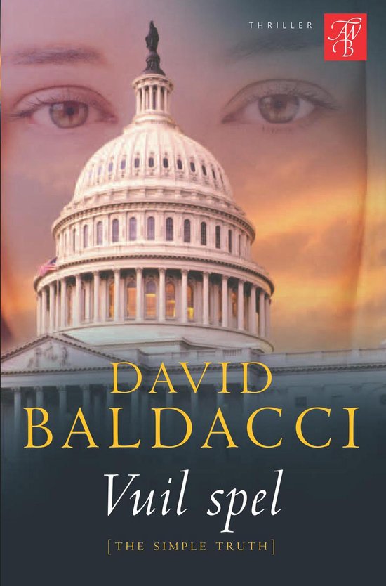 Cover van het boek 'Vuil spel' van David Baldacci