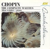 Chopin: The Complete Waltzes / Allan Schiller