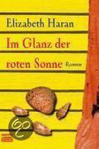 Im Glanz der roten Sonne. Sonderausgabe