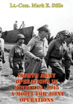 Eighth Army Operations In Mindanao, 1945 A Model For Joint Operations