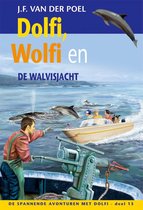 De spannende avonturen met Dolfi 13 - Dolfi, Wolfi en de walvisjacht