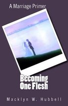 Becoming One Flesh