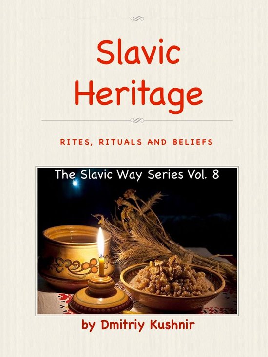 The Slavic Way 8 - Slavic Heritage - cover