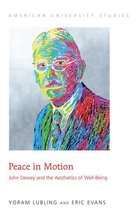 American University Studies 212 - Peace in Motion