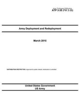 Army Techniques Publication ATP 3-35 (FM 3-35) Army Deployment and Redeployment March 2015