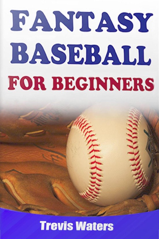 Fantasy Baseball: For Beginners - cover