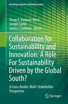 Greening of Industry Networks Studies 3 - Collaboration for Sustainability and Innovation: A Role For Sustainability Driven by the Global South?