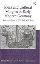 Ideas and Cultural Margins in Early Modern Germany
