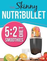 The Skinny Nutribullet 5