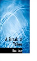 A Streak of Yellow