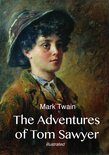 The Adventures of Tom Sawyer (illustrated)