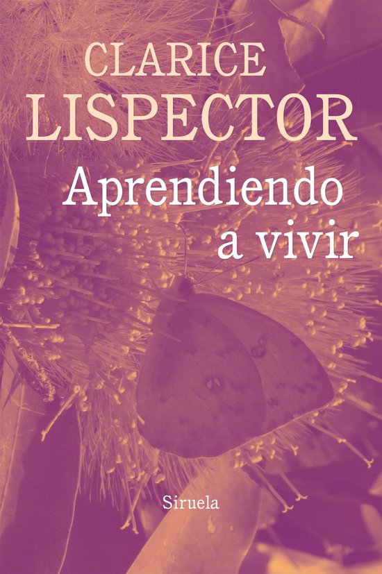 Biblioteca Clarice Lispector 13 - Aprendiendo a vivir (ebook), Clarice ...