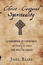 Christ-Centered Spirituality