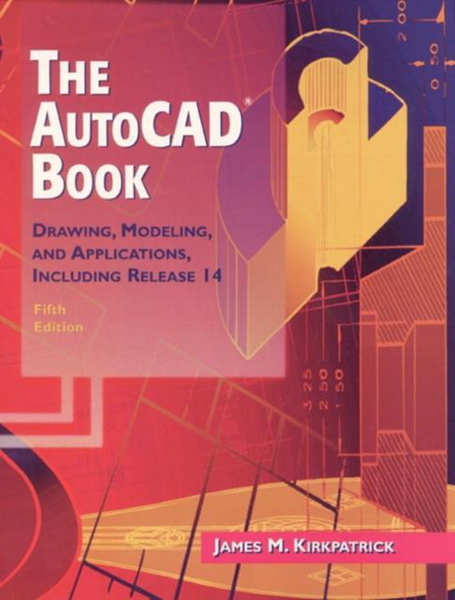 The AutoCAD Book 9780137935710 James Kirkpatrick Boeken