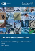 Savoirs sportifs / Sports knowledge 9 - The Balotelli Generation