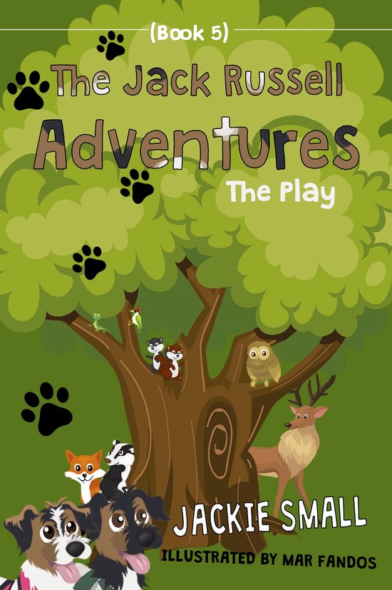 The Jack Russell Adventures 5 - The Jack Russell Adventures  ... - cover