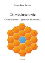 Collection Classique - Chimie Structurale