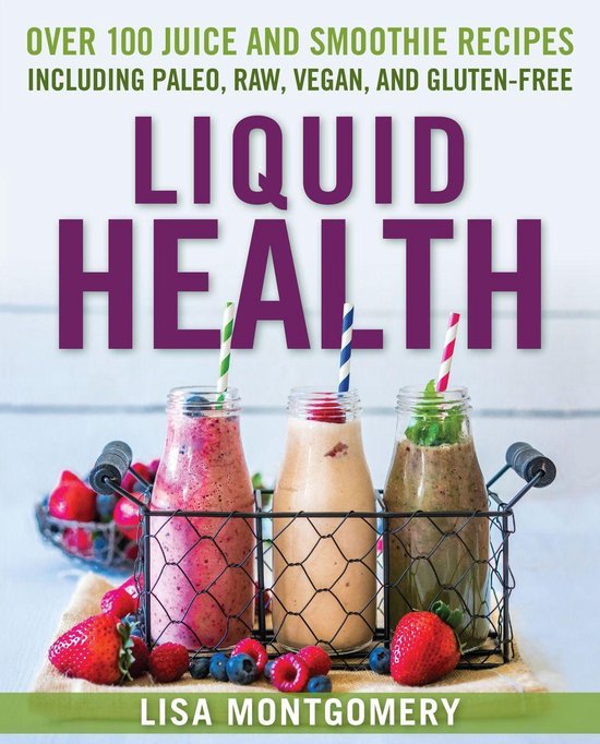 The Complete Book of Raw Food Series 10 - Liquid Health - cover