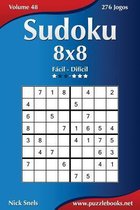 Sudoku 8x8 - Facil ao Dificil - Volume 48 - 276 Jogos